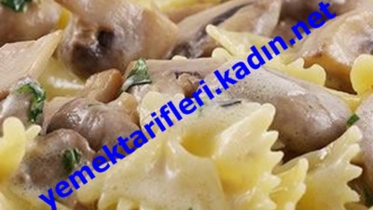 Mantarlı Makarna Tarifi